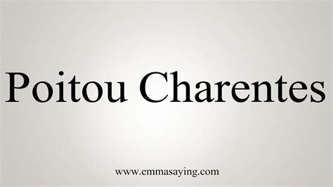 How To Say Poitou .